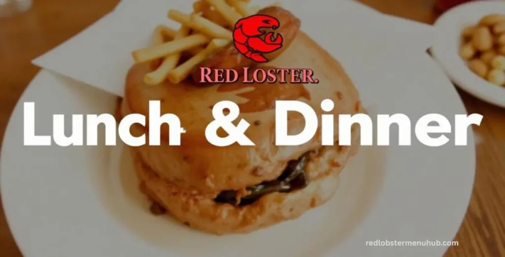 Red Lobster lunch and dinner seafood specials with shrimp basket fish meal and restaurant value menu